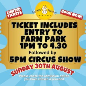 Happy's circus ticket media tile for Farm Park Entry 1pm to 4:30 and 5pm family circus show on Sunday 30th August 26