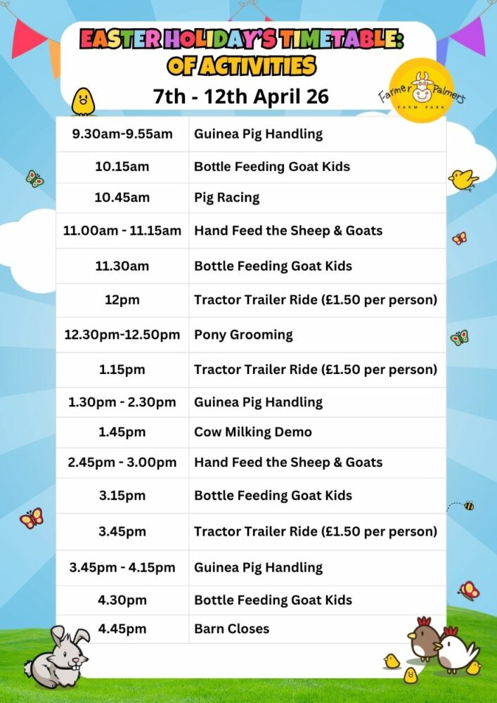 7-12.4 Easter holiday activity timetable farmer palmers
