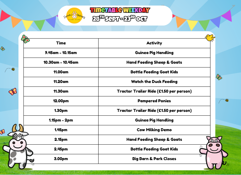 Activity Timetable at Farmer Palmers