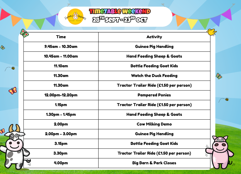 Activity Timetable at Farmer Palmers